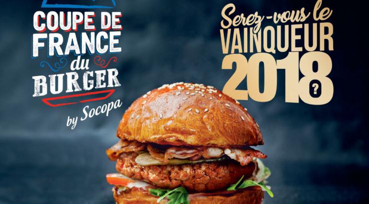 Coupe de France du Burger  2018 by Socopa : clôture des inscriptions le 31 janvier!